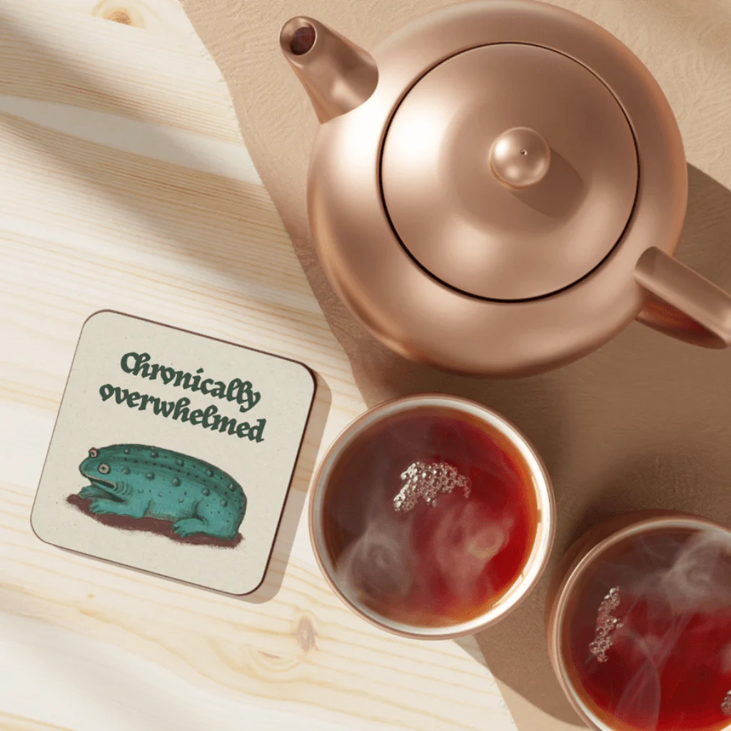 Betiobca Chronically Overwhelmed Frog Coaster - Image 2