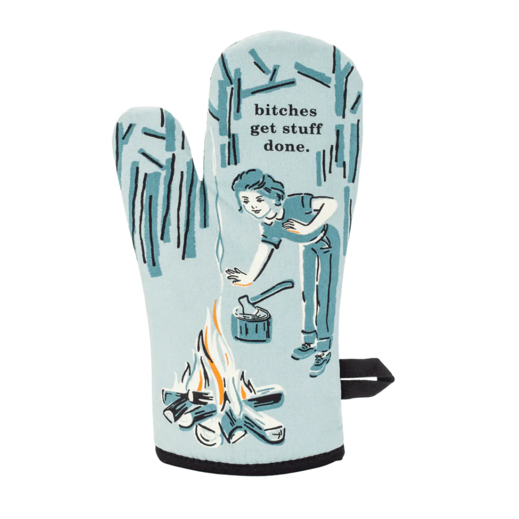 Blue Q Oven Mitt - Bitches Get Stuff Done