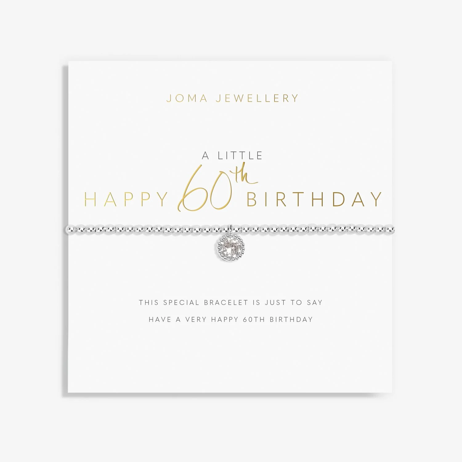 Joma A Little Happy 60th Birthday Bracelet