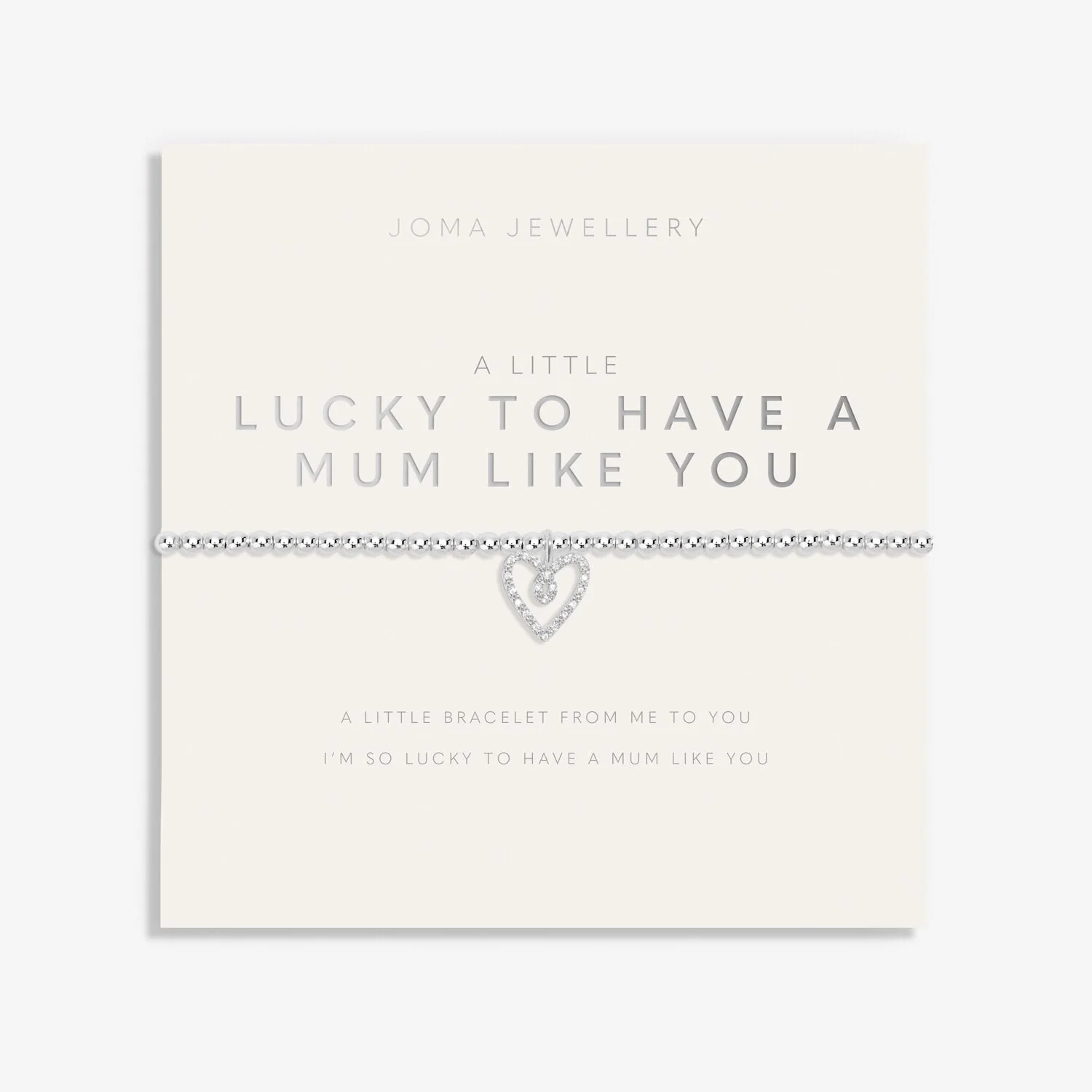 Joma Jewellery - A Little 'Lucky To Have A Mum Like You' Bracelet