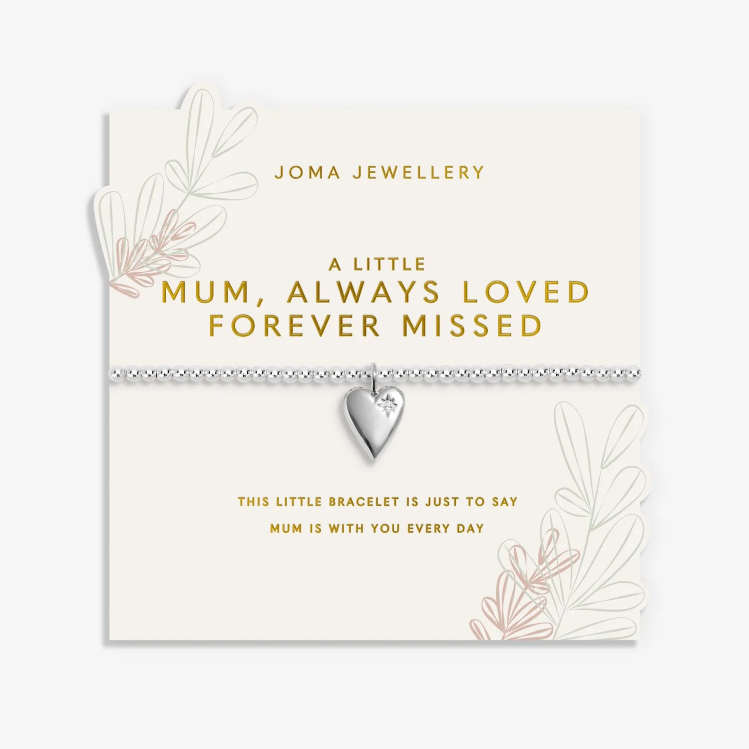 Joma Jewellery A Little Mum, Always Loved Forever Missed Bracelet