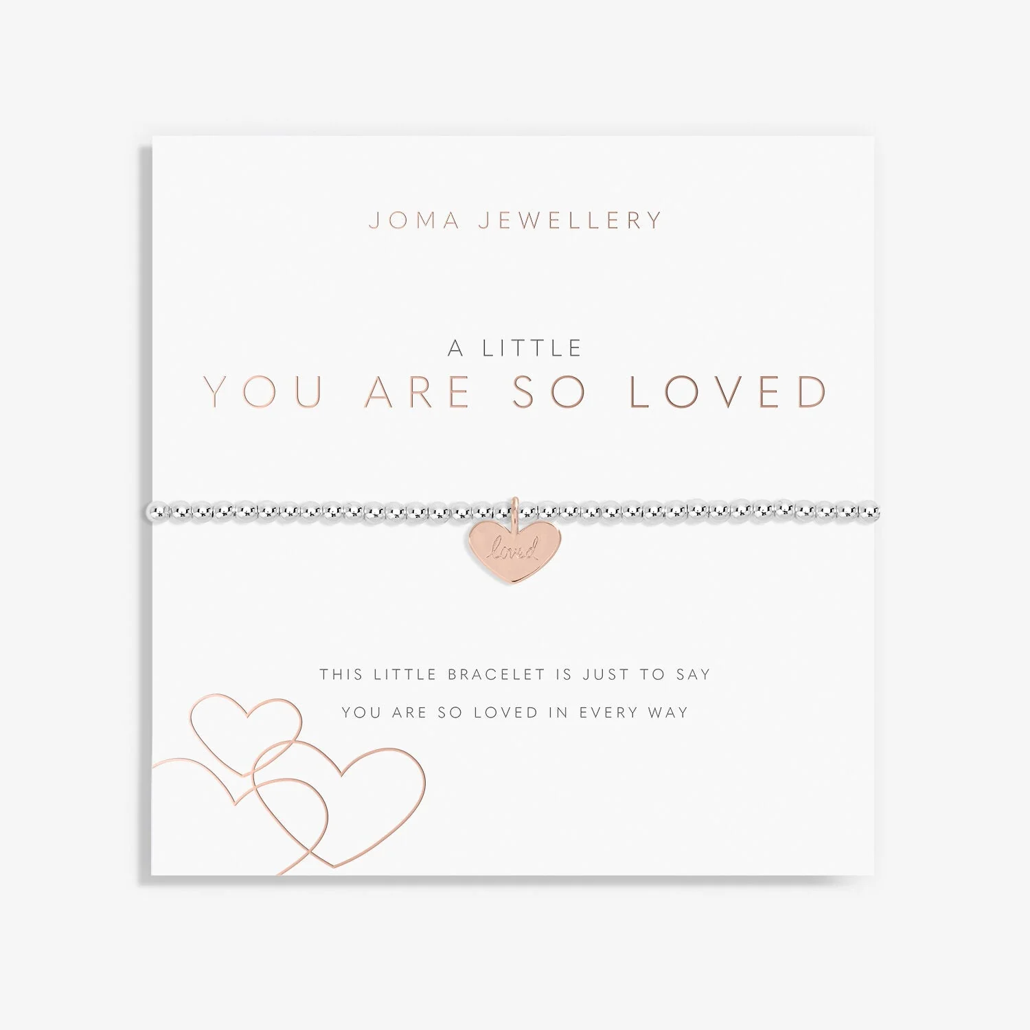 Joma Jewellery - A Little 'You Are So Loved' Bracelet