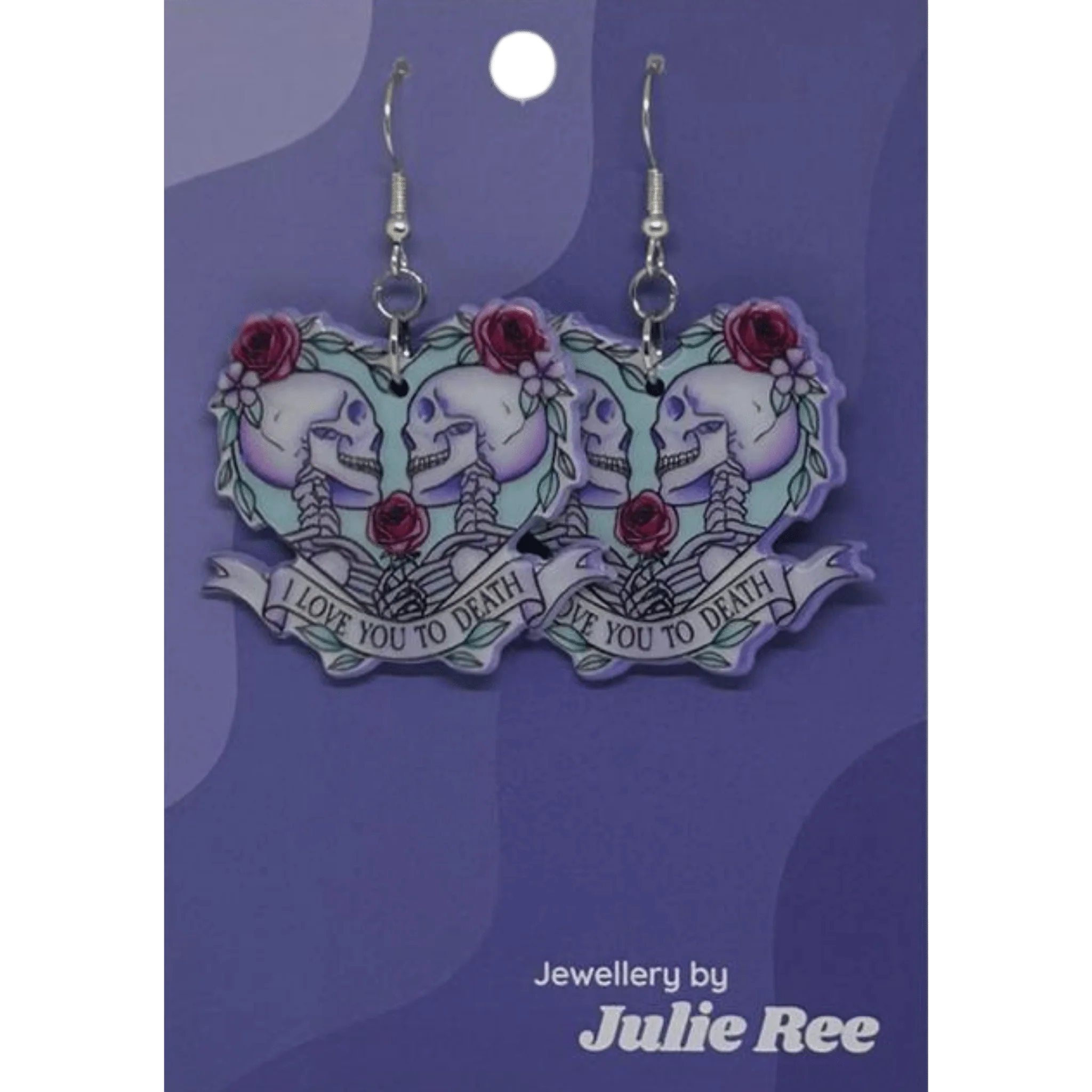 Julie Ree Earrings - Love You To Death