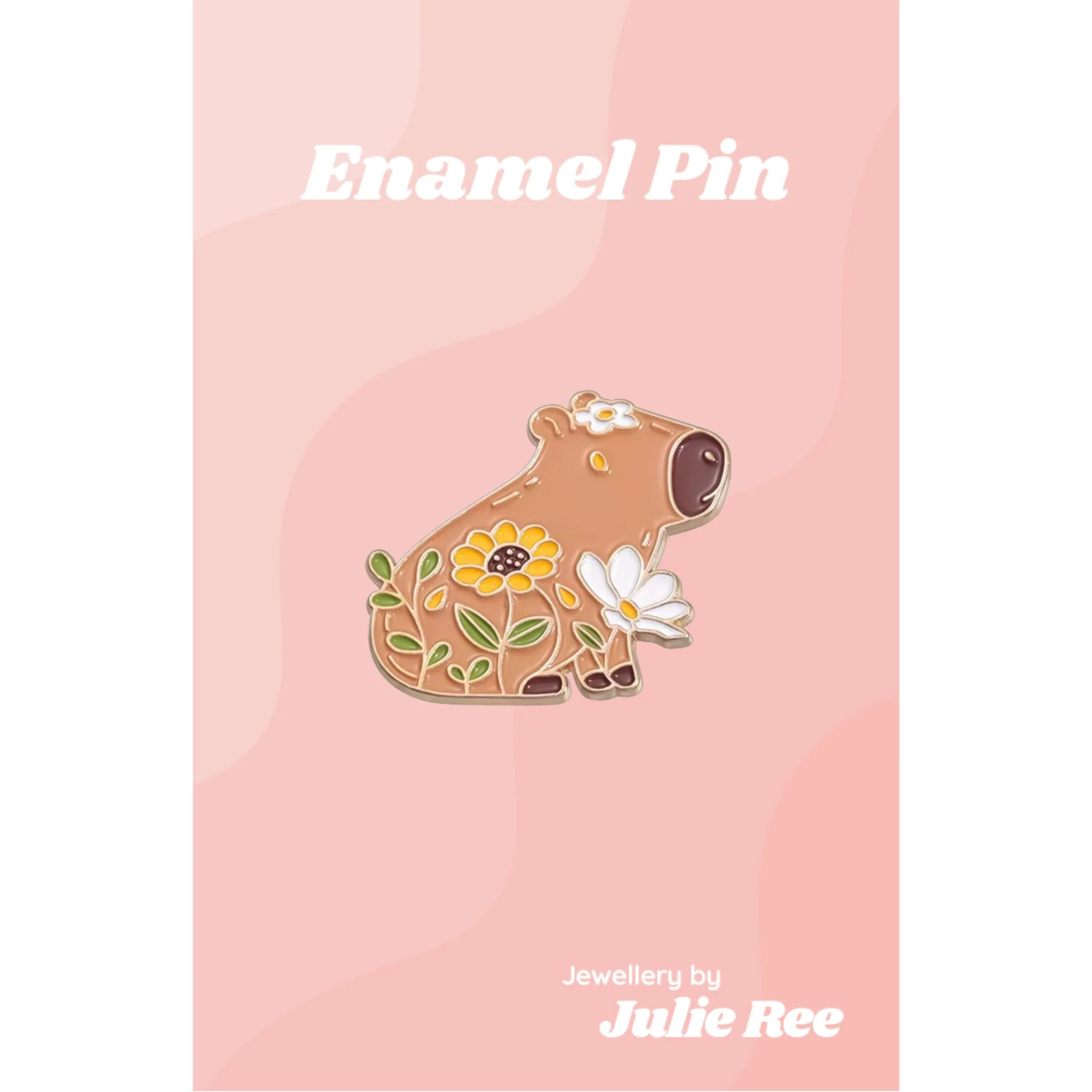 Julie Ree Enamel Pin - Capybara With Flowers