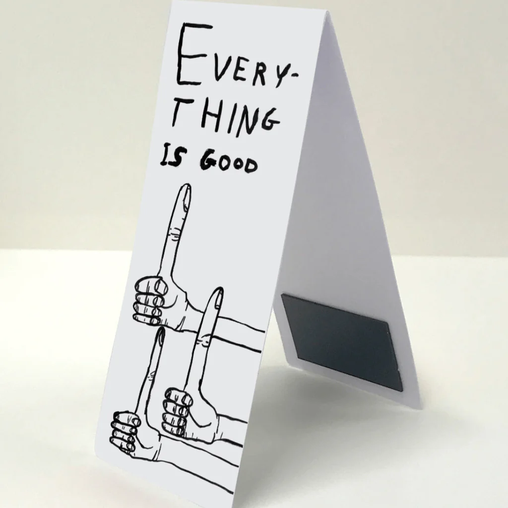 Magnetic Bookmark β Everything Is Good by David Shrigley - Image 3