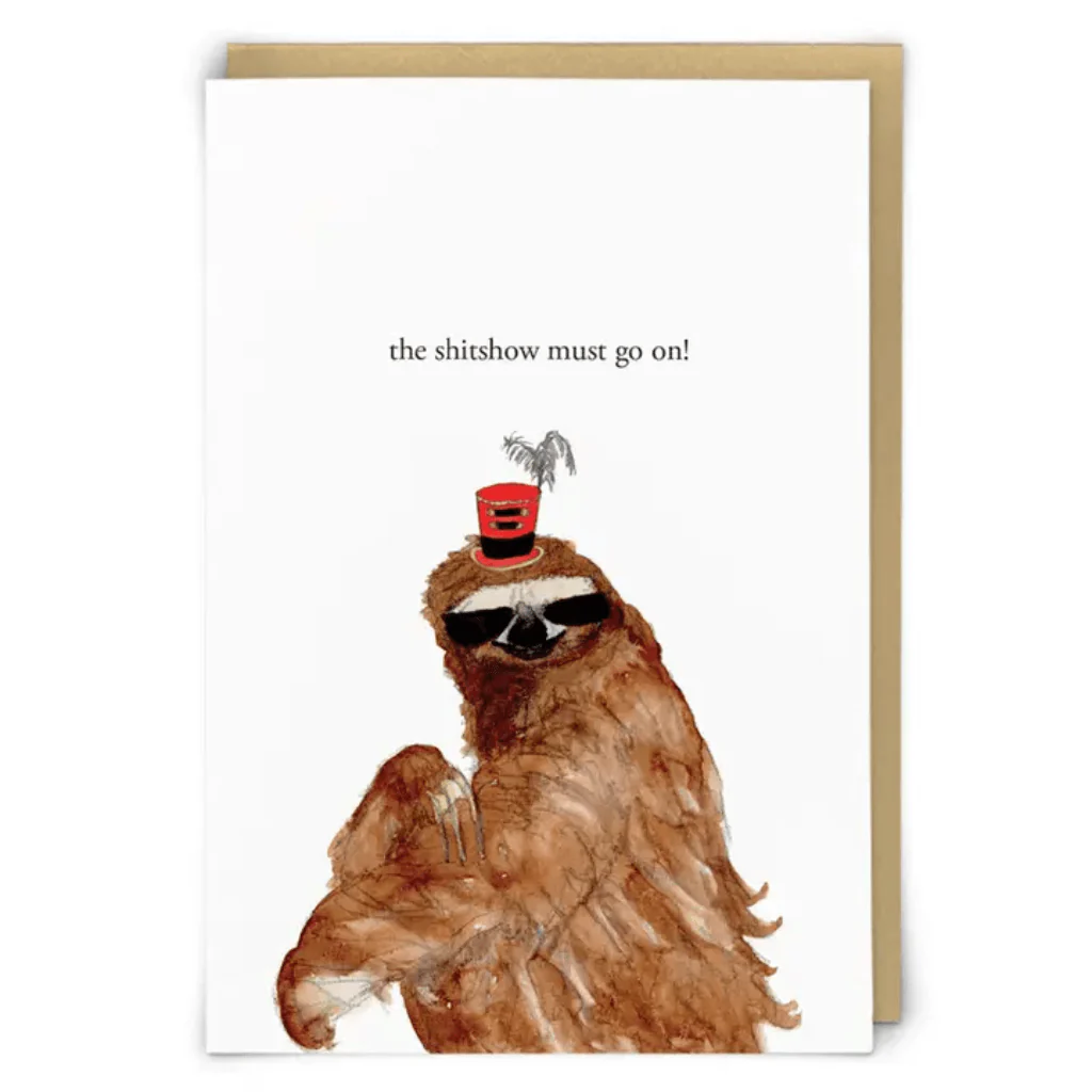 Zeppelinmoon Shitshow Funny Rude Sloth Greetings Card